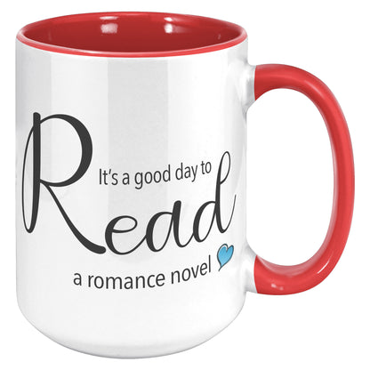 A good day to read - Color Accent Mug (15oz)
