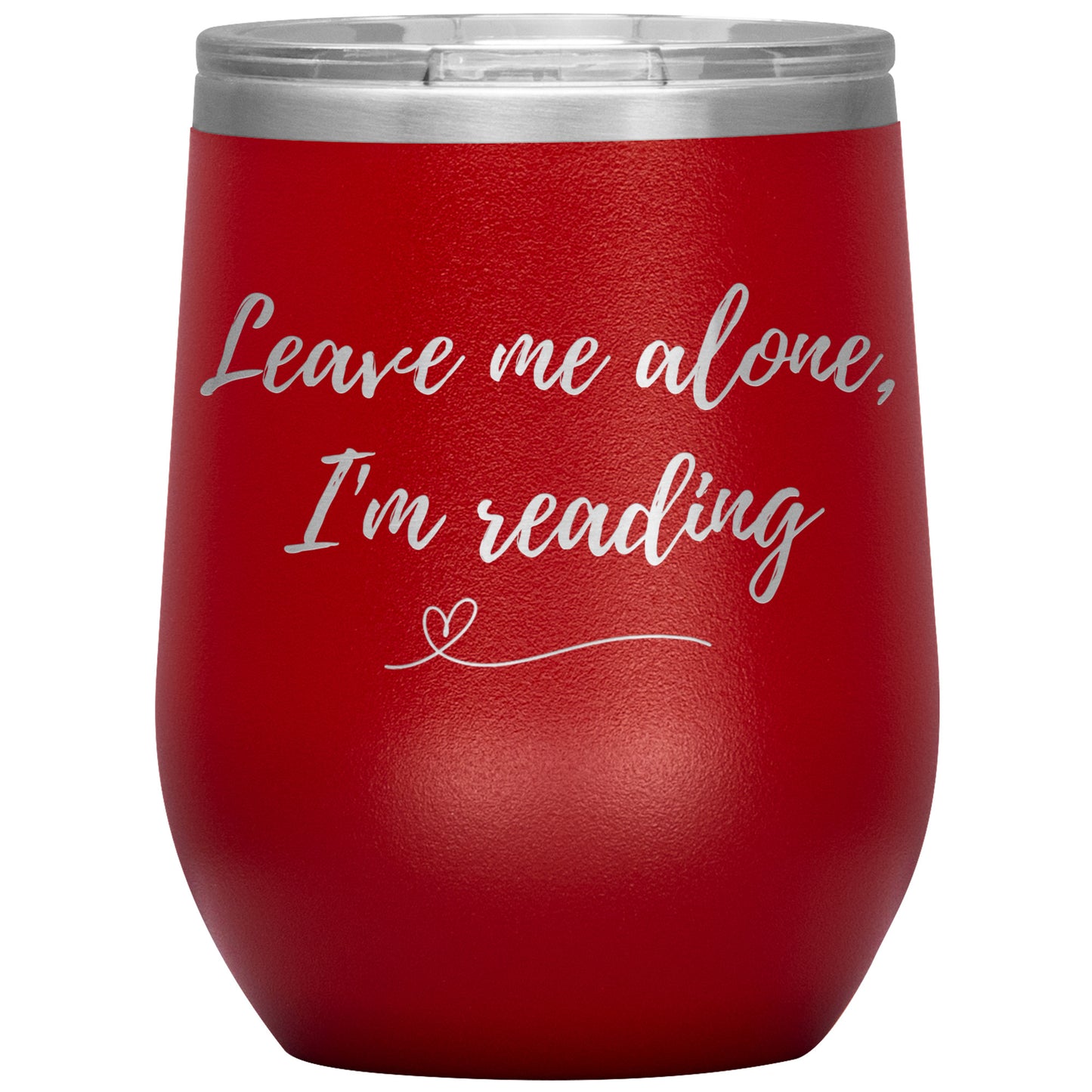 I'm Reading-Wine Tumbler