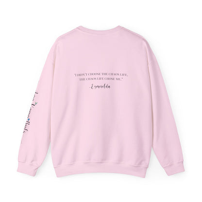 Esmerelda Chaos Life sweatshirt
