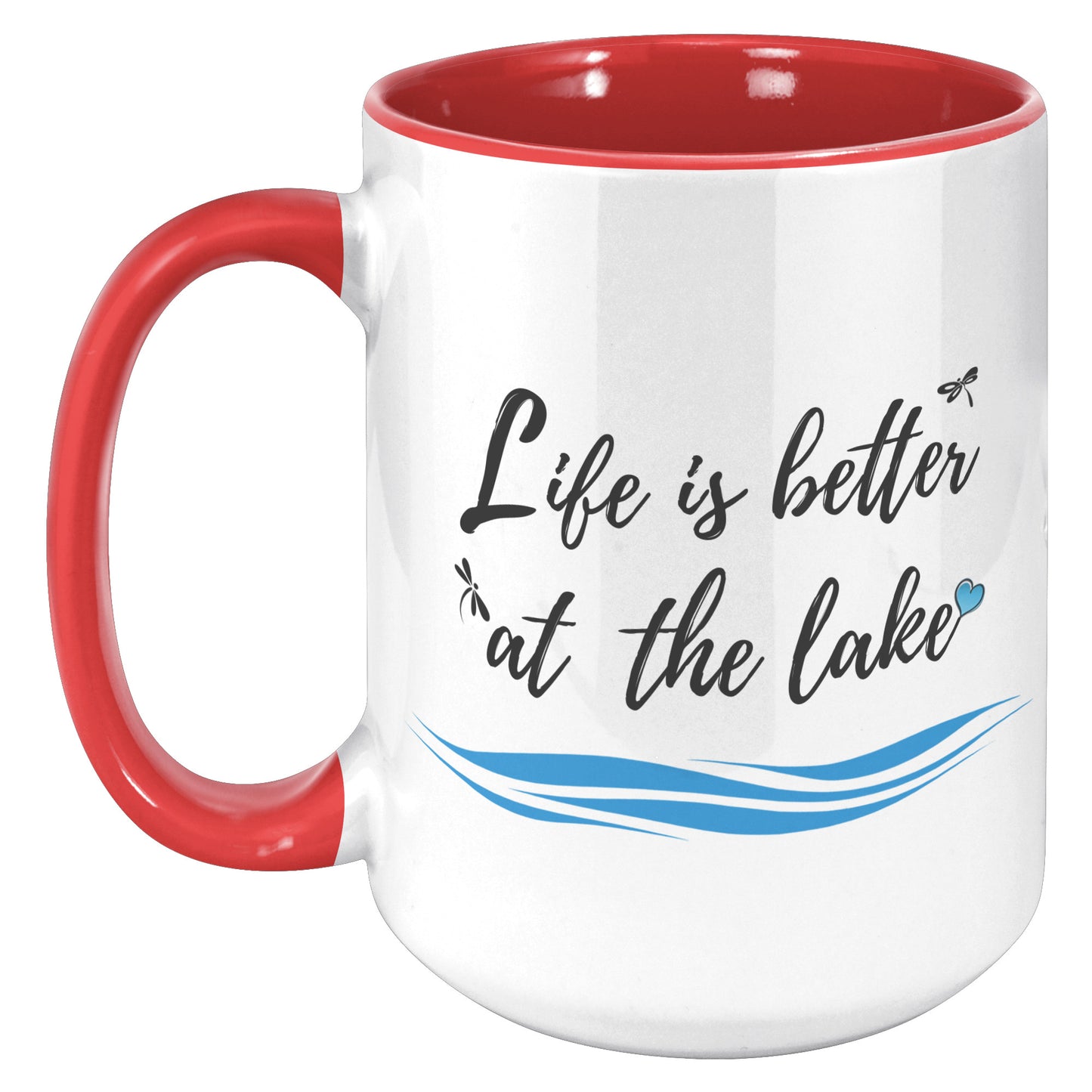 Life is better at the lake - Color Accent Mug (15oz)