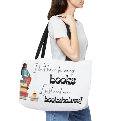 Too many books weekender tote bag