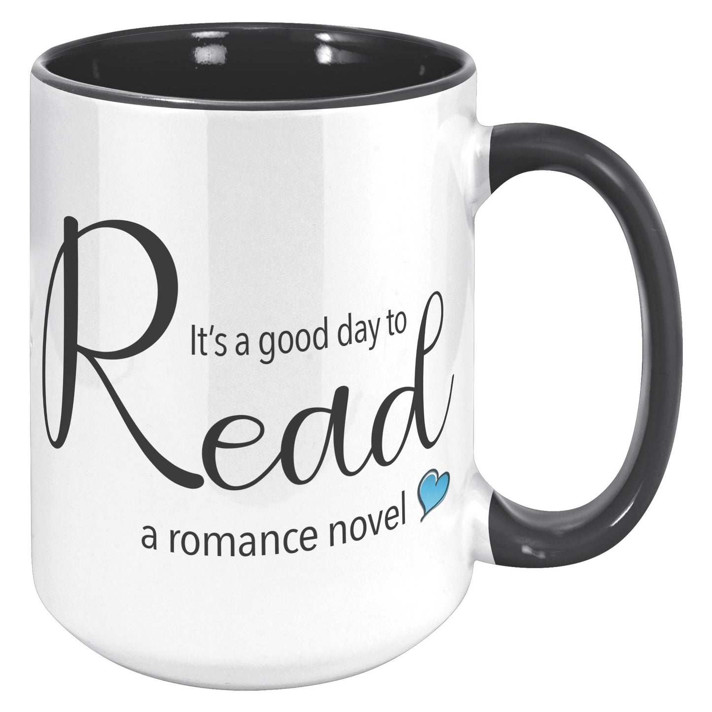 A good day to read - Color Accent Mug (15oz)