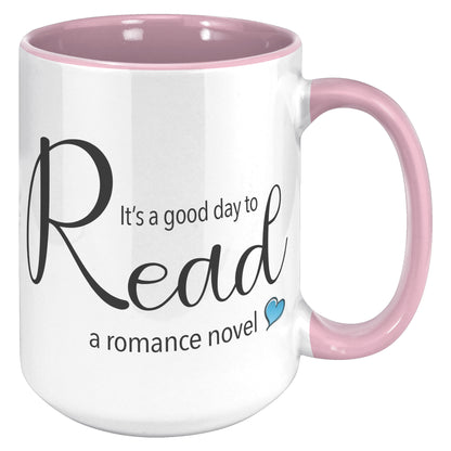 A good day to read - Color Accent Mug (15oz)