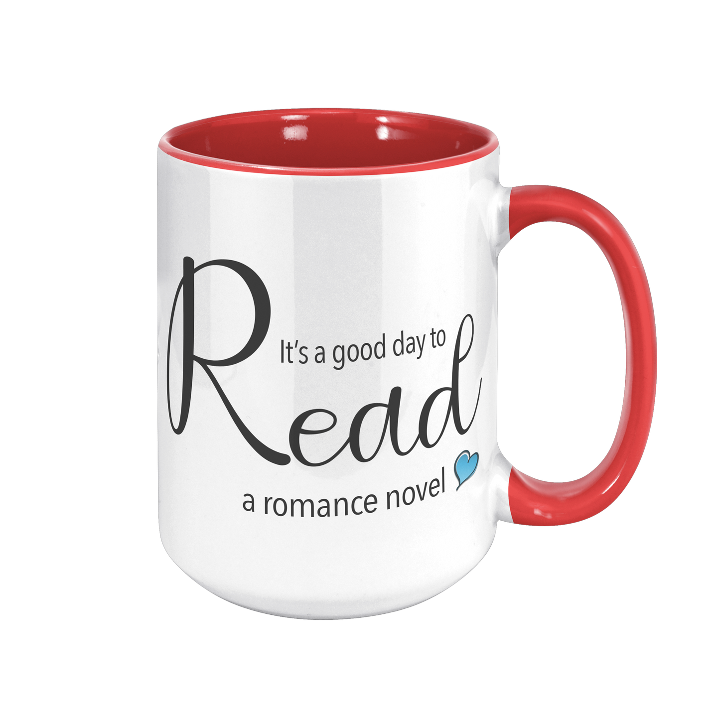 A good day to read - Color Accent Mug (15oz)