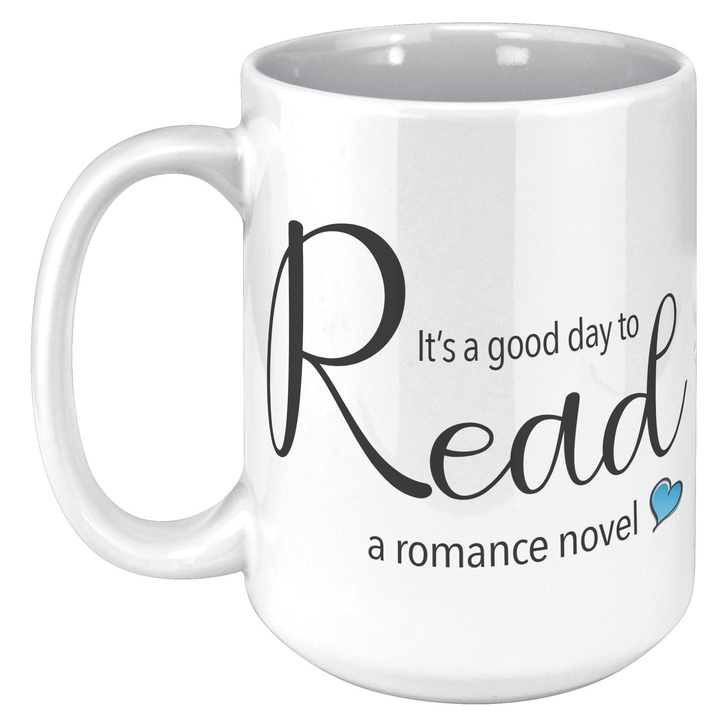 A good day to read - Color Accent Mug (15oz)